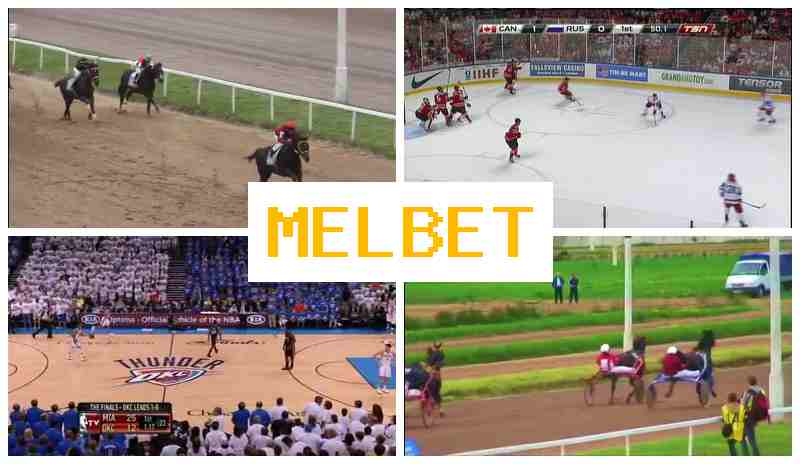 MELBETT 🔶 Bookmaker Company, Online, Registration Bonus, Live Sports Events MELBETT 🔶 Bookmaker Company, Online, Registration Bonus, Live Sports Events