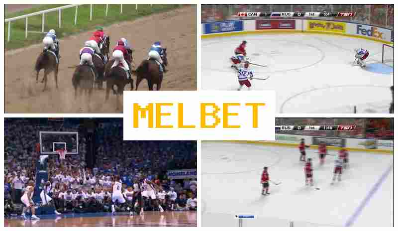 MEL ET 🔔 Sportsbook Online, Access Official Site, Registration, Bet on Sports MEL ET 🔔 Sportsbook Online, Access Official Site, Registration, Bet on Sports
