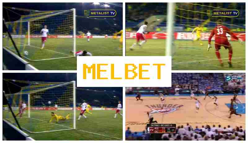 MEL BET 🔸 Online Sportsbook, Sign-Up Bonus, Bet on Sports MEL BET 🔸 Online Sportsbook, Sign-Up Bonus, Bet on Sports