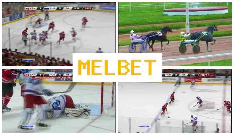 MELBEET ☑️ Betting Firm, Live Event Betting MELBEET ☑️ Betting Firm, Live Event Betting