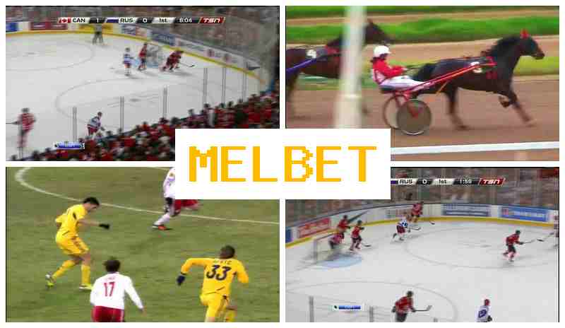 WWWMELBETCOM 🔷 Bet on Sports, Internet with High Odds