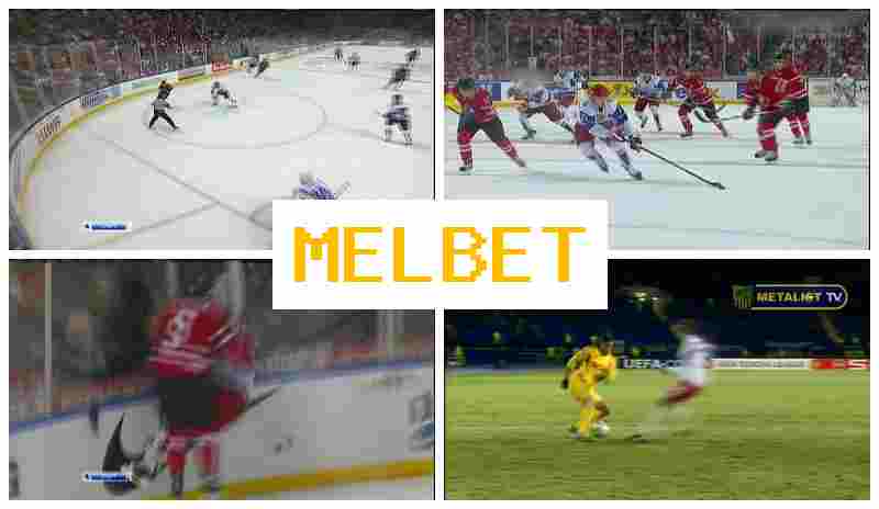 MELBT 🆓 Online Bookmaker, Official Site, Registration MELBT 🆓 Online Bookmaker, Official Site, Registration
