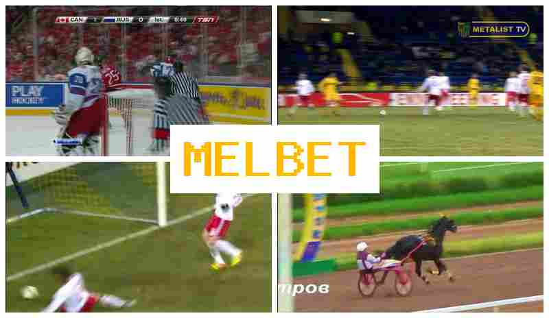 MEL BE5 💷 Online Bookmaker, Official Bookmaker Website