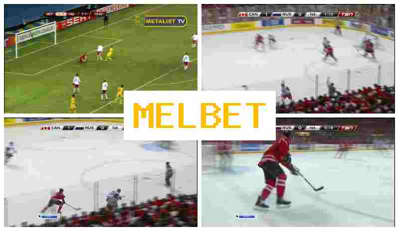 MELBETCOM 🆕 Official Bookmaker Site, Sports Betting MELBETCOM 🆕 Official Bookmaker Site, Sports Betting