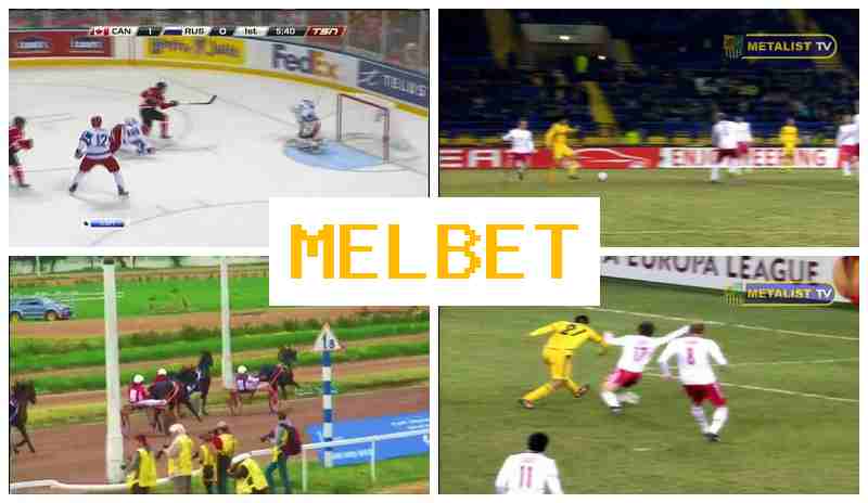 MELBETCOM 💵 Betting Platform, Deposit Bonus MELBETCOM 💵 Betting Platform, Deposit Bonus