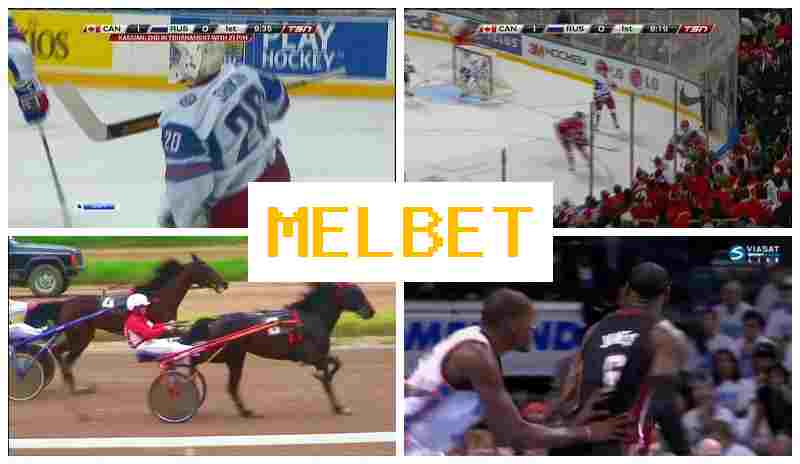 MEL BE ๐ Betting on Sports Events, Internet Betting offering High Odds MEL BE ๐ Betting on Sports Events, Internet Betting offering High Odds