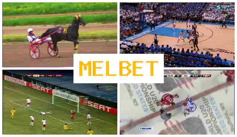 MELBT π Bet on Sports, Online with Top Odds MELBT π Bet on Sports, Online with Top Odds