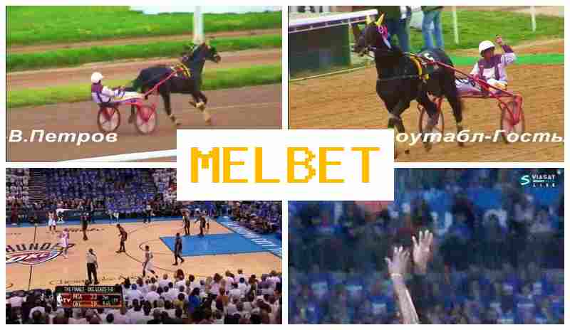 MEL BEET 💰 Live Betting on Sports, Bonus Offers, Authorized Sportsbook Site MEL BEET 💰 Live Betting on Sports, Bonus Offers, Authorized Sportsbook Site