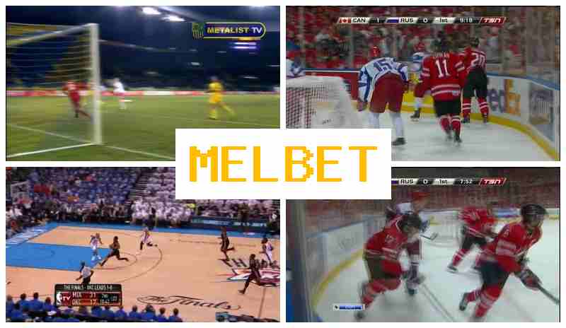 MELBETCOM 🆓 Sportsbook Company, Official Site, Registration MELBETCOM 🆓 Sportsbook Company, Official Site, Registration