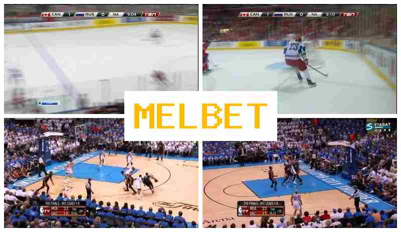 MELBETCOM 💯 Betting Company Online, Login, Registration MELBETCOM 💯 Betting Company Online, Login, Registration