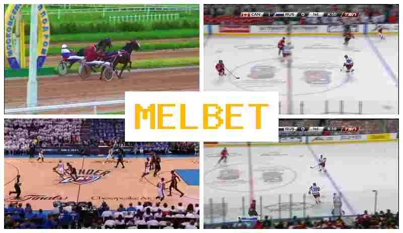 MELBER 🏀 Bet on Sporting Events, Promotions and Bonuses, Official Website MELBER 🏀 Bet on Sporting Events, Promotions and Bonuses, Official Website