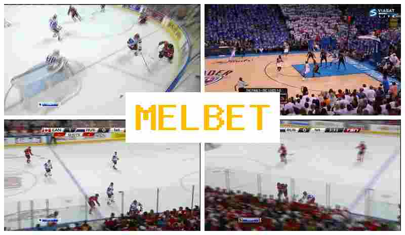 MELBETCOM ☘ Online Sports Wagering, Digital Sports Bets, Free Bets and Promotions, Official Bookmaker Site MELBETCOM ☘ Online Sports Wagering, Digital Sports Bets, Free Bets and Promotions, Official Bookmaker Site