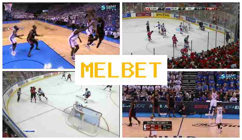 MEL BET 🎾 Sports Betting, Virtual, Special Offers and Rewards, Verified Site