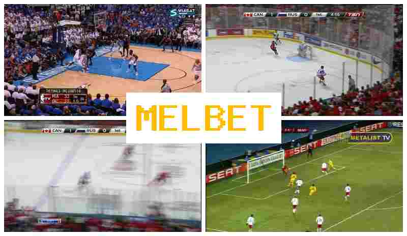 MEL BT 🏆 Sports Betting with Top Odds MEL BT 🏆 Sports Betting with Top Odds