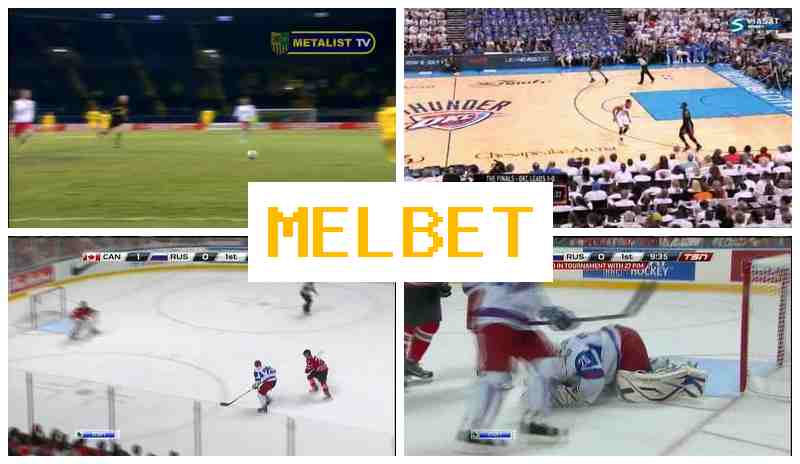 MEL BE6 ✔️ Trusted Betting Company, Official Website, Sign Up