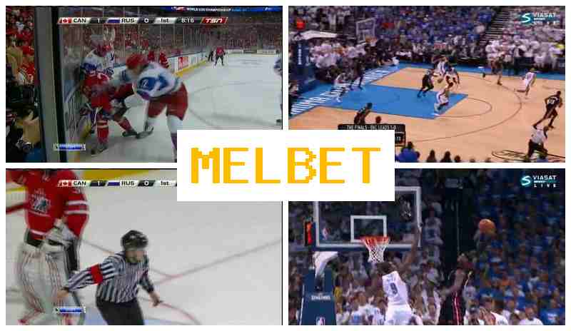 MELBEET 💷 Online Bookmaker, Official Site, Promotions and Bonuses, Registration