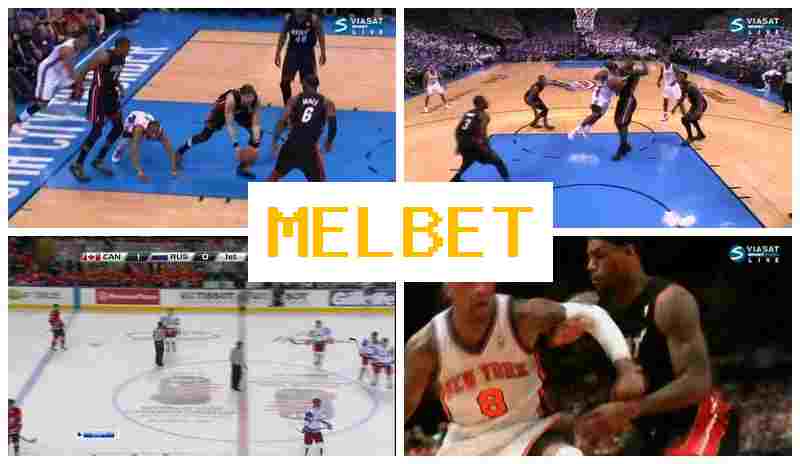 MEL ET 💰 Betting on Sporting Events, Official Platform