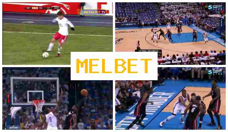 MEL B3T 🆗 Bet on Sports