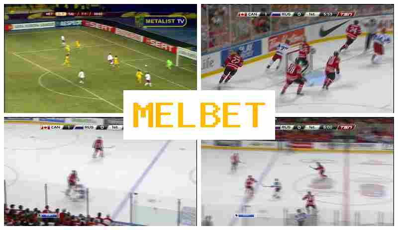 MEL BETT 🔵 Betting Office, Free Bet, Sports Betting
