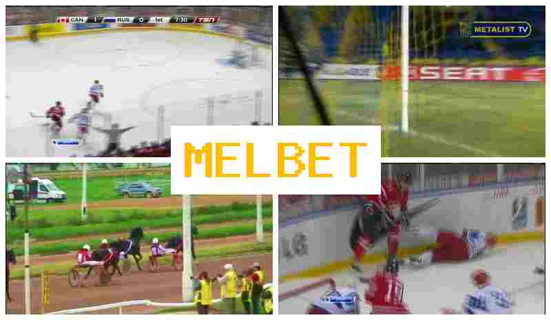 MEL BETT 🆕 Online Sports Bets, Registration Bonus, Official Site of the Sportsbook MEL BETT 🆕 Online Sports Bets, Registration Bonus, Official Site of the Sportsbook