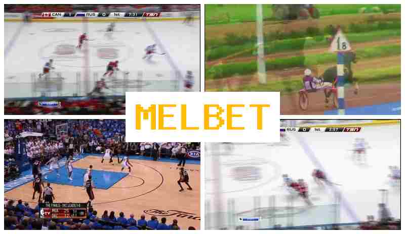 MELBE5 ⚾ Betting Site Online, Sign In, Registration MELBE5 ⚾ Betting Site Online, Sign In, Registration
