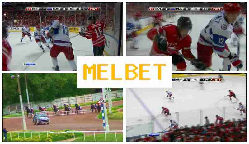 MELBETCOM 🔶 Betting Site Online, Access Official Site, Sign Up, Sports Betting