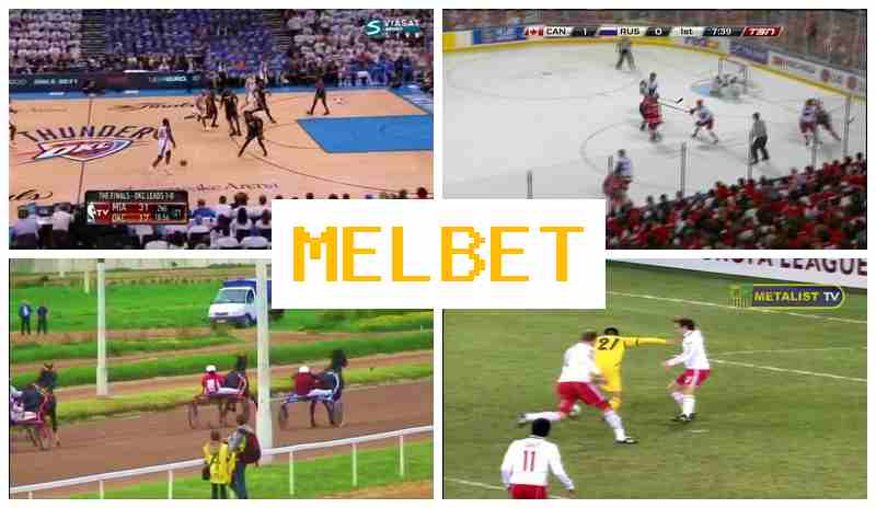 MEL GET 🌐 Bet on Sports