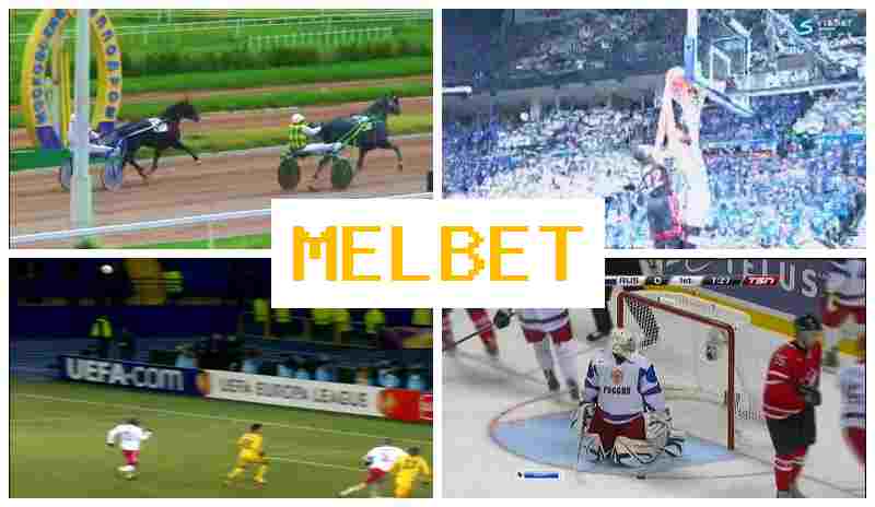 WWWMELBETCOM 💲 Sportsbook WWWMELBETCOM 💲 Sportsbook