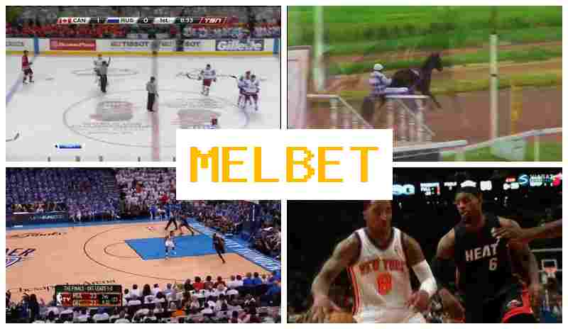 MELBST 💶 Sportsbook Company, Official Site, Registration