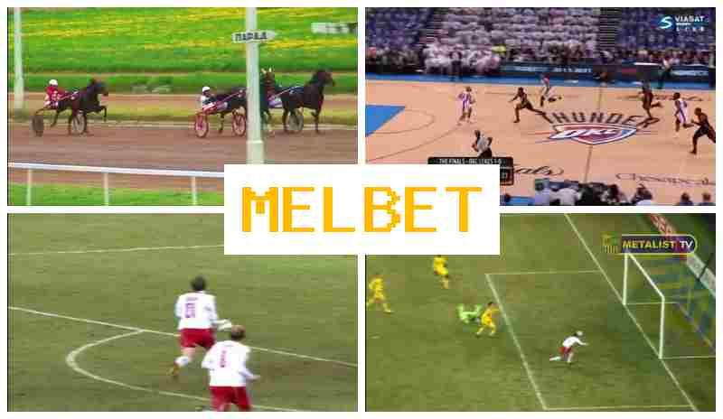 MEL EBT 🔷 Sports Betting, Virtual with High Odds